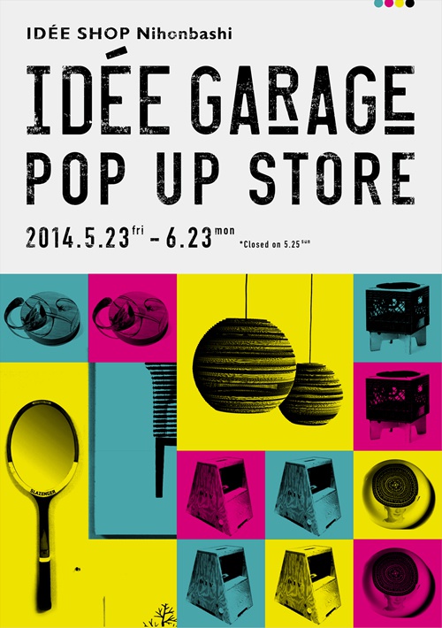 IDEE GARAGE POP UP STORE in Nihombashi _001
