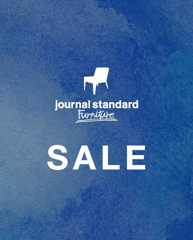 Journal Standard Furniture ジャーナルスタンダードファニチャー のセール フェア キャンペーン情報 Journal Standard Furniture ジャーナルスタンダードファニチャー のセール フェア キャンペーン情報